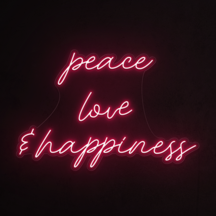 Peace, Love & Happiness Neon Sign