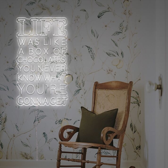 Add a Unique Touch to Your Home, Office, or Bar Decor with the Life Was Like A Box Of Chocolates You Never Know What You're Gonna Get LED Neon Sign.
