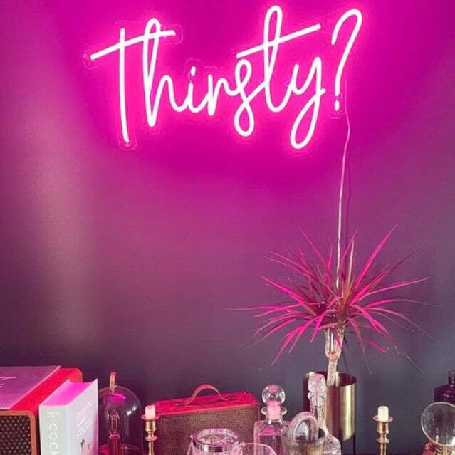 'Thirsty' Neon Sign