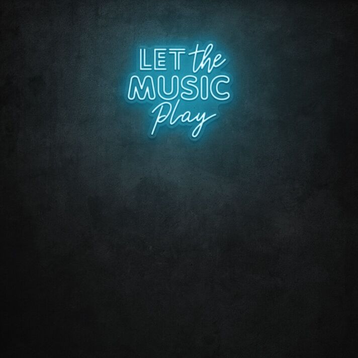 Let The Music Play LED Sign