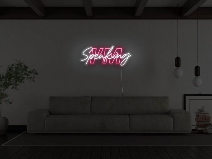 Im Speaking Neon Sign