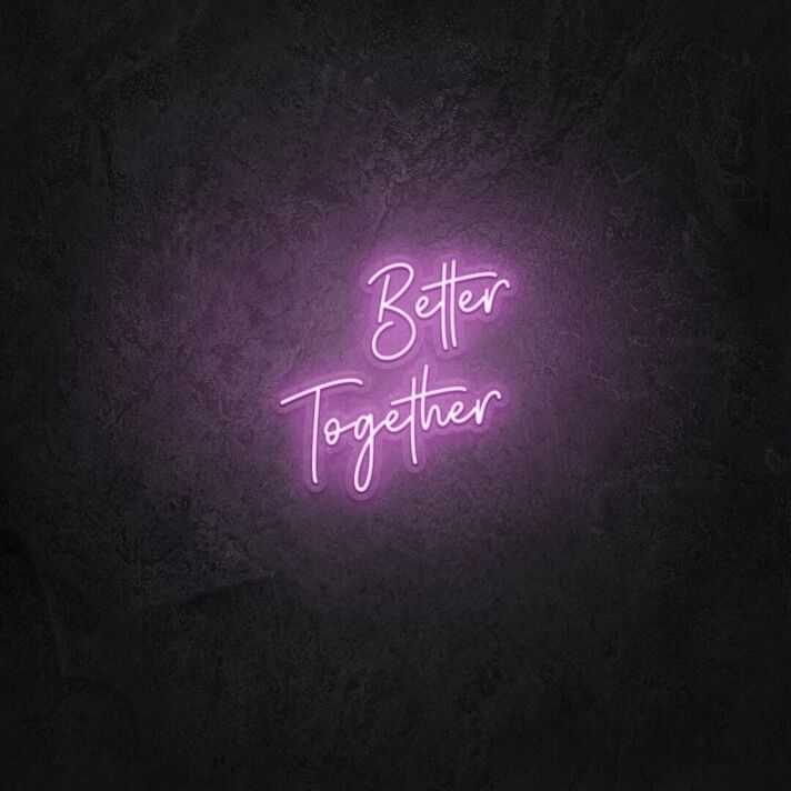 Better Together LED Light Sign