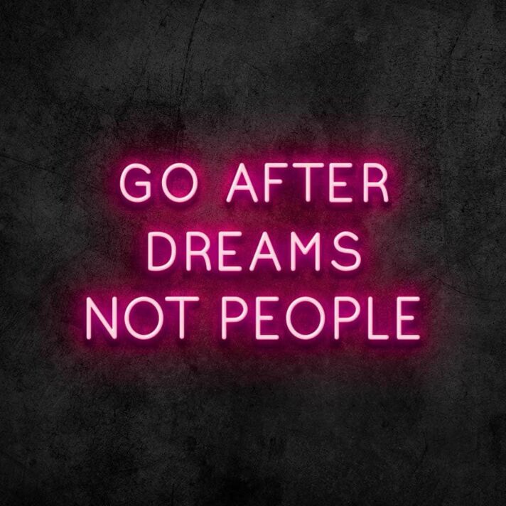 Dreams Not People Neon Sign