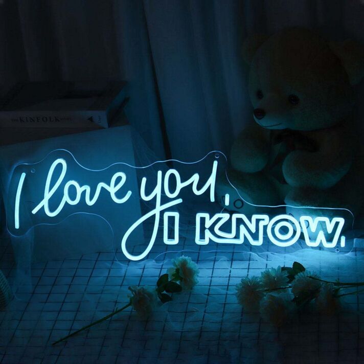 I Love You I Know Neon Sign