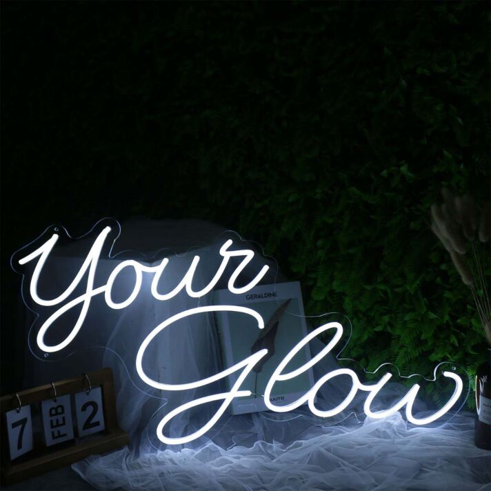 Your Glow White Neon Sign