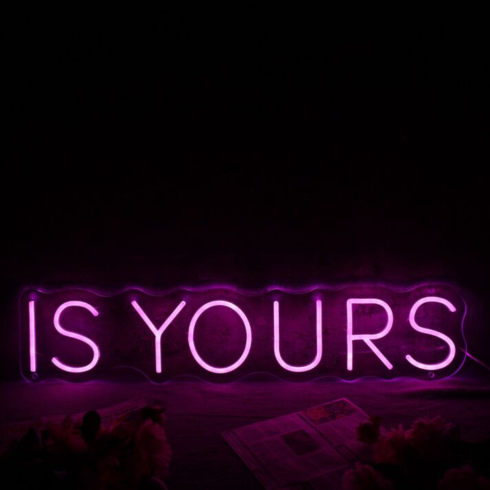 Is Your Pink Custom Neon Sign