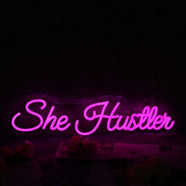 She Hustten Pink Neon Sign