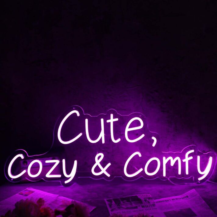 Cute Cozy And Comfy Pink Neon Sign
