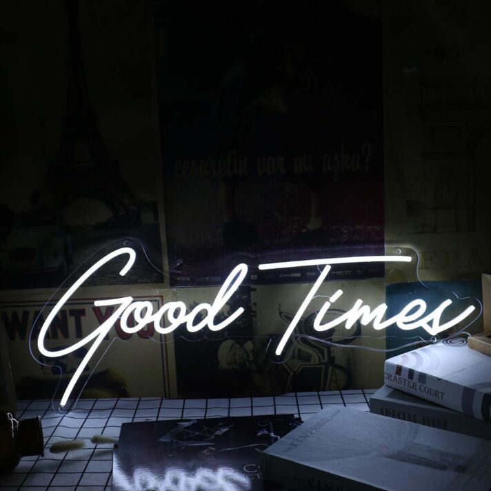 Good Times White Neon Sign