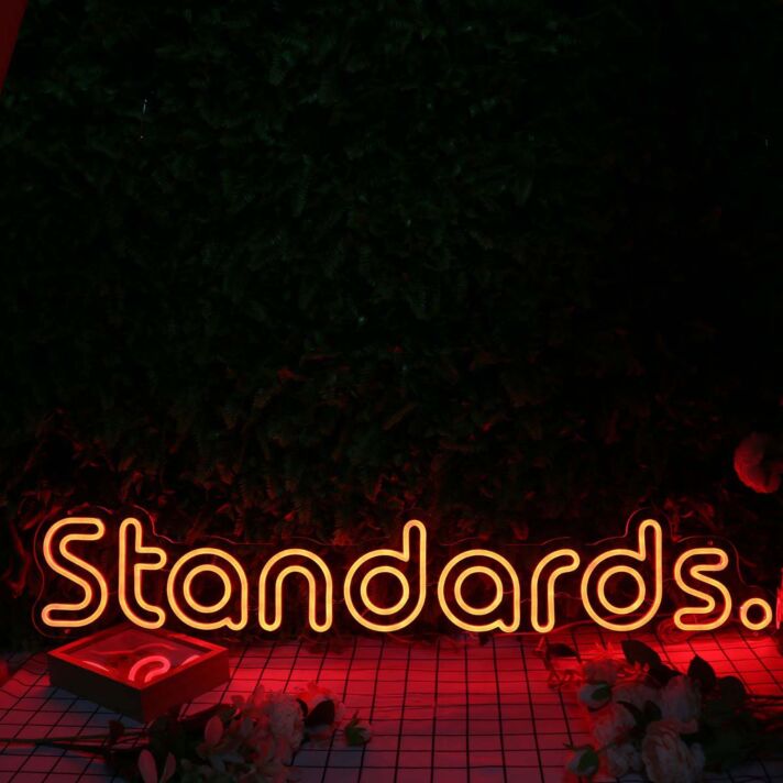 Standards Orange Neon Sign