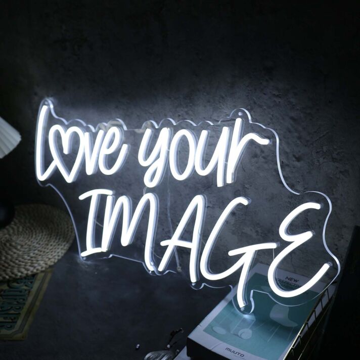 Love Your Image White Neon Sign