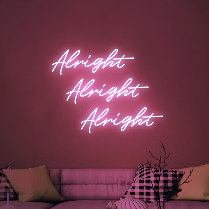 Alright Neon Sign