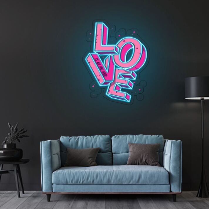 Love Is All You Need Neon Sign X Acrylic Artwork