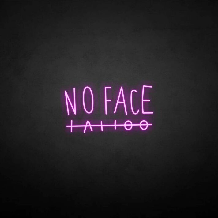 No face' neon sign