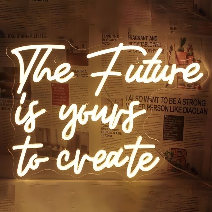The Future is Yours to Create Wedding Neon Sign