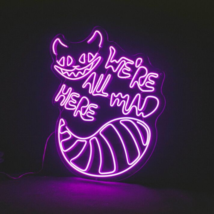 We're All Mad Here Neon Sign for Whimsical and Fun Spaces
