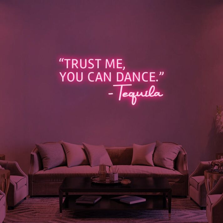 Trust Me You Can Dance Neon Sign for Fun and Social Spaces