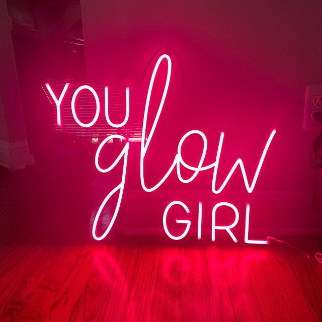 You Glow Girl Neon Sign for Empowering and Positive Spaces