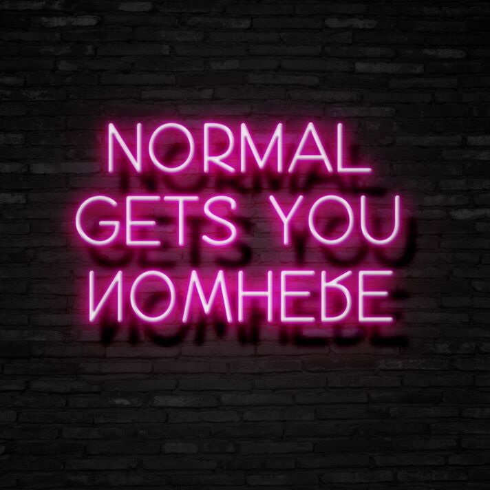 Normal Gets You Nowhere Neon Sign for Motivational and Bold Spaces