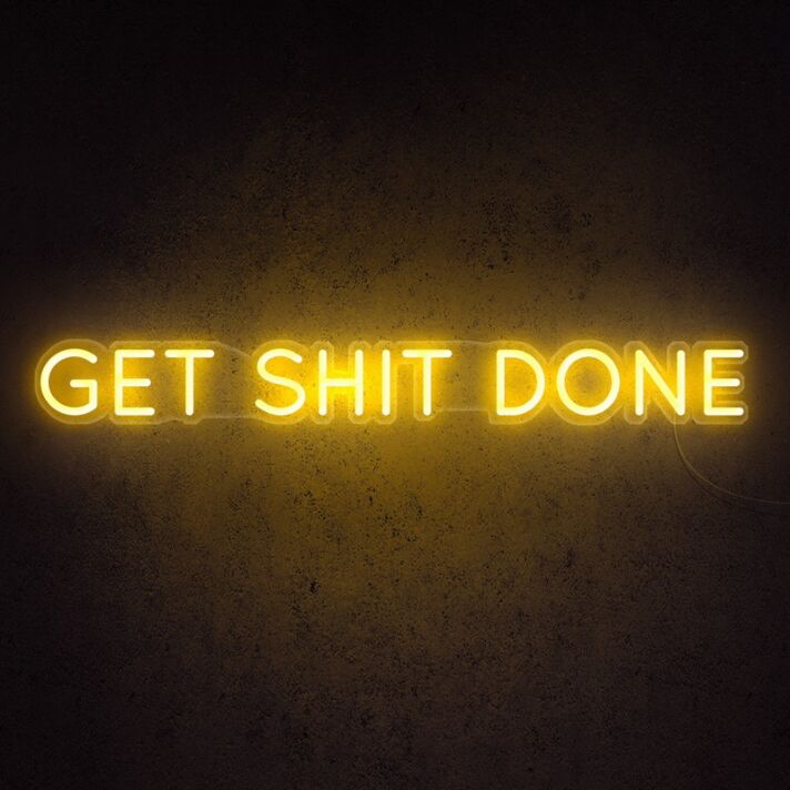 Get Sht Done Neon Sign ideal for a productive office environment