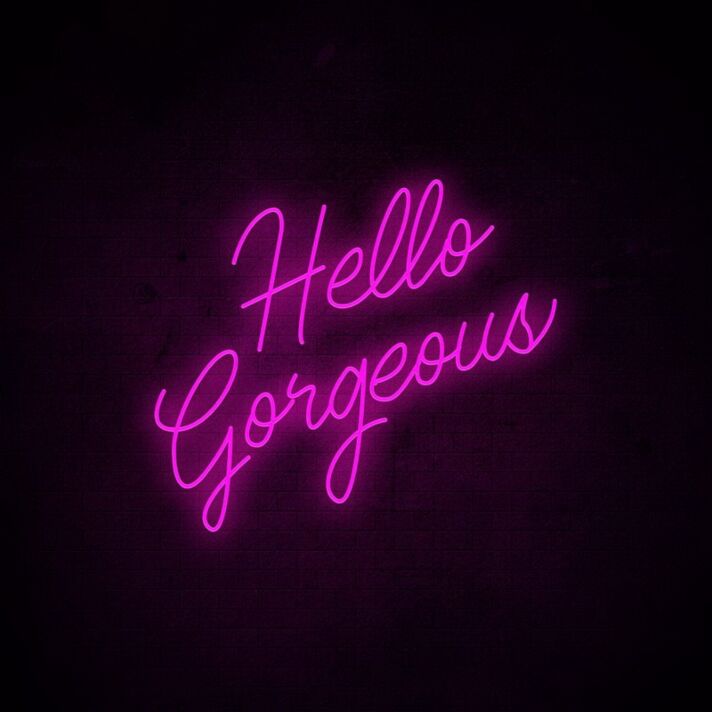 Hello Gorgeous Neon Sign for a welcoming and positive atmosphere