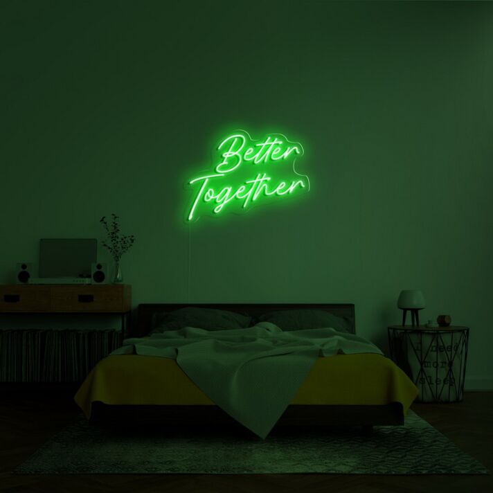 Better Together Neon Sign for romantic and loving settings