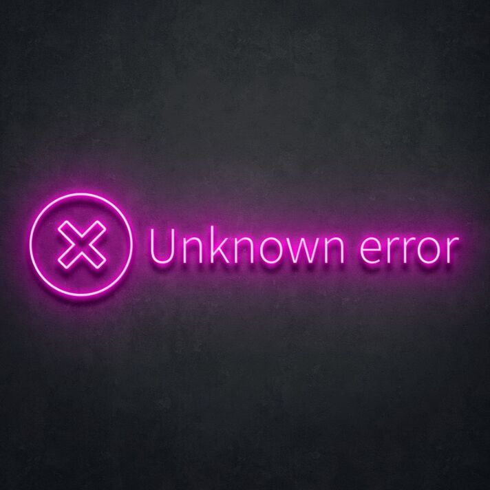 Unknown Error Neon Sign for Tech Themed Rooms