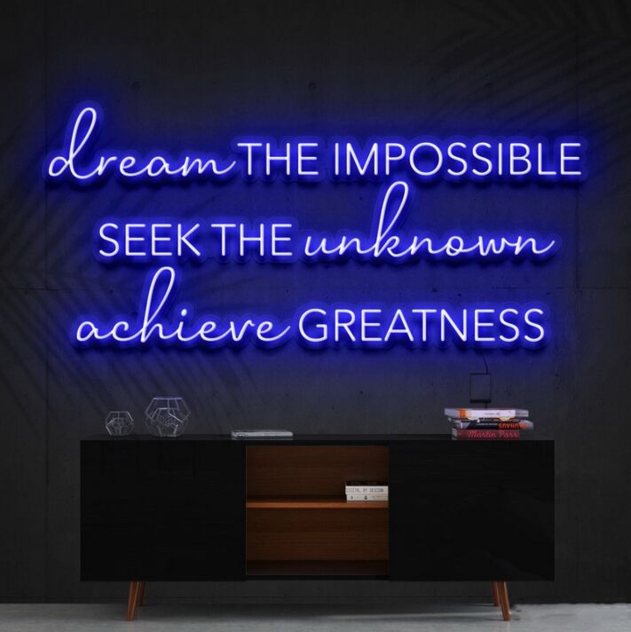 Dream The Impossible Neon Sign for Inspirational Spaces