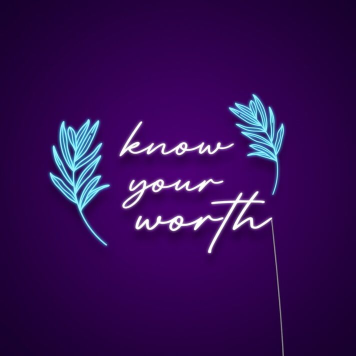 Know Your Worth Neon Sign Inspire confidence and self-love