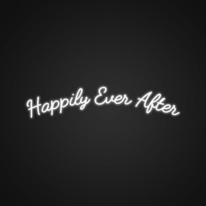 Happily Ever After Neon Sign Celebrate love and happiness