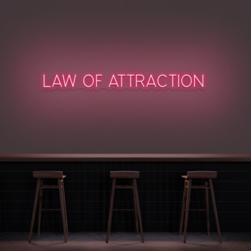 Law Of Attraction Neon Sign