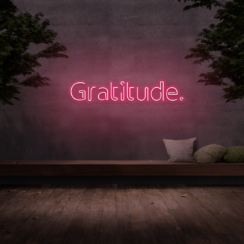 Gratitude&#39; Neon Sign