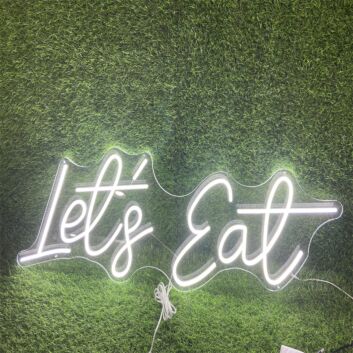 Brighten Your Dining Area, Kitchen or Restaurant with the Lets Eat White LED Neon Sign