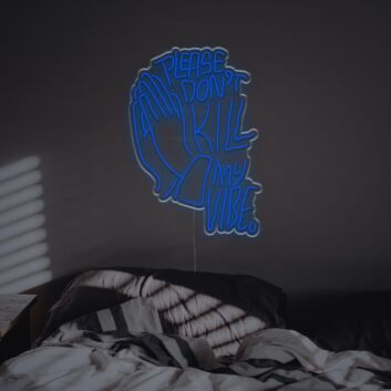 Brighten Your Bar, Wedding, or Party Ambiance with the Please Don&#039;t Kill My Vibe With Pray Gesture LED Neon Sign.