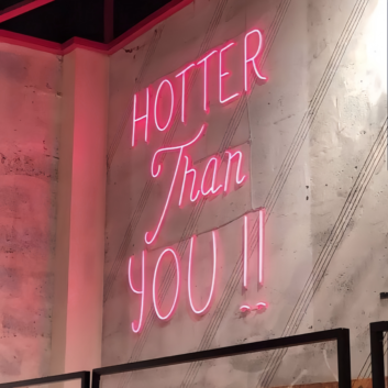 Hotter Than You Neon Sign Ignite Your Space with Irresistible Charm