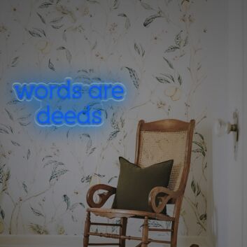Brighten Up Your Bar, Office, or Wedding: Discover the Charm with Words Are Deeds LED Neon Sign.