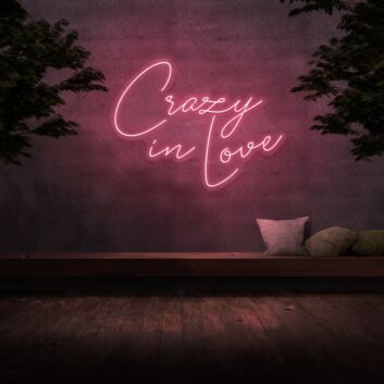 Crazy In Love Neon Sign