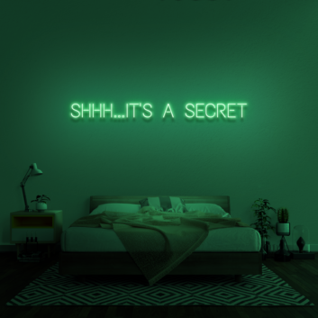 &#39;Shhh...It&#39;s A Secret&#39; Neon Sign