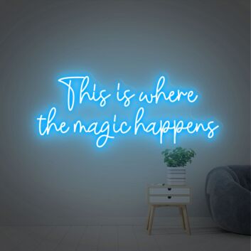 Enhance Your Home, Bar, or Event Ambiance with This Is Where The Magic Happens Colorful LED Neon Sign.