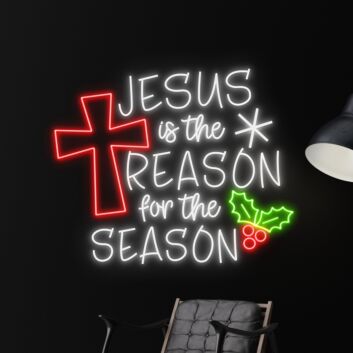 Brighten Your Christmas Spirit in Home, Office, and Church with the Jesus Is The Reason For The Season Led Neon Sign Decor.