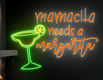 Custom Mamacita Needs A Margarita Led Neon Sign 50inch