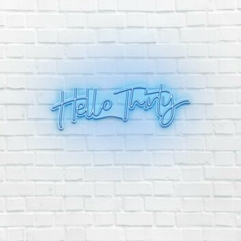 Hello Thirty LED Neon Sign