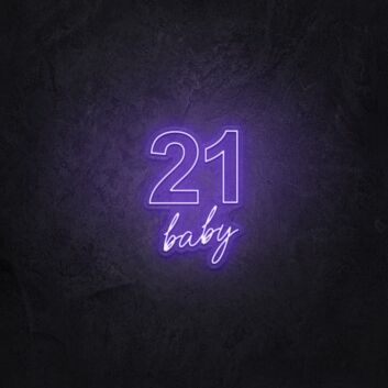 Twenty One Baby LED Neon Sign