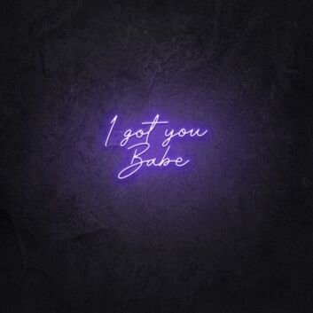 I Got You Babe LED Neon Sign