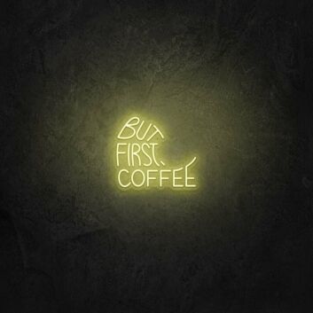 But First Coffee 4 LED Neon Sign