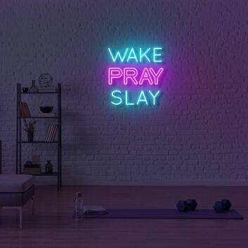 Wake Pray Slay LED Neon Sign