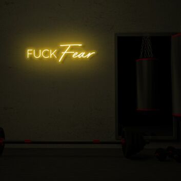 Fuck Fear LED Neon Sign
