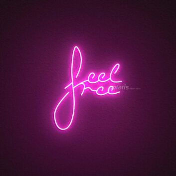 Feel Free Neon Sign