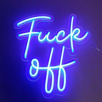 Fck Off 1 Neon Sign
