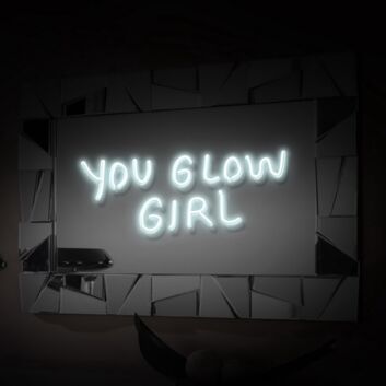You Glow Girl Neon Sign